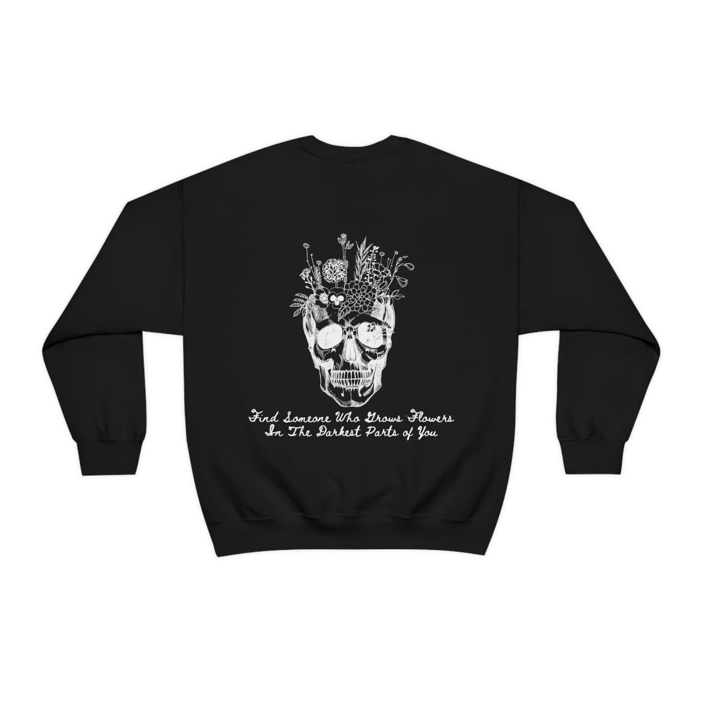 Zach Bryan Sweatshirt, Find Someone who grows flowers in the darkest parts of you, Sun to Me, Zach Bryan Gift idea, Lyrics, Zach Bryan Merch